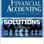 Solutions Manual for Financial Accounting Information for Decisions 9th Edition by Wild