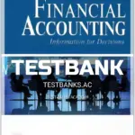 Test Bank for Financial Accounting Information for Decisions 9th Edition by Wild