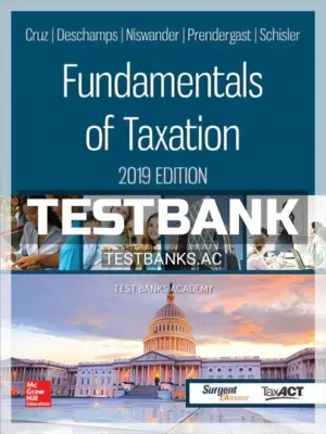 Test Bank for Fundamentals of Taxation 2019 12th Edition by Cruz