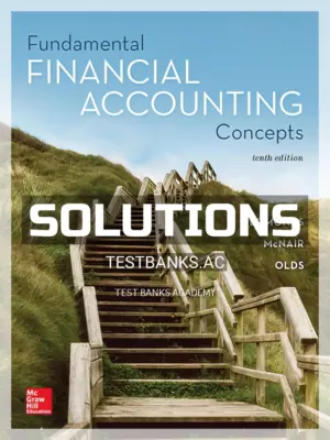 Solutions Manual for Fundamental Financial Accounting Concepts 10th Edition by Edmonds