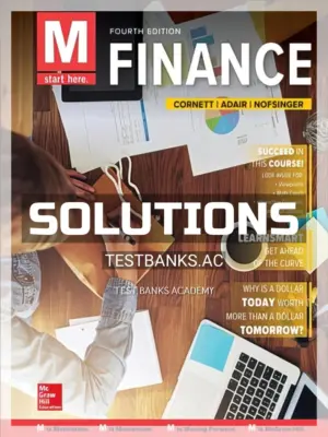 Solutions Manual for M Finance 4th Edition by Cornett
