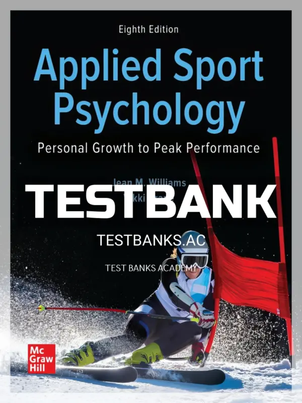 Test Bank for Applied Sport Psychology 8th Edition by Williams