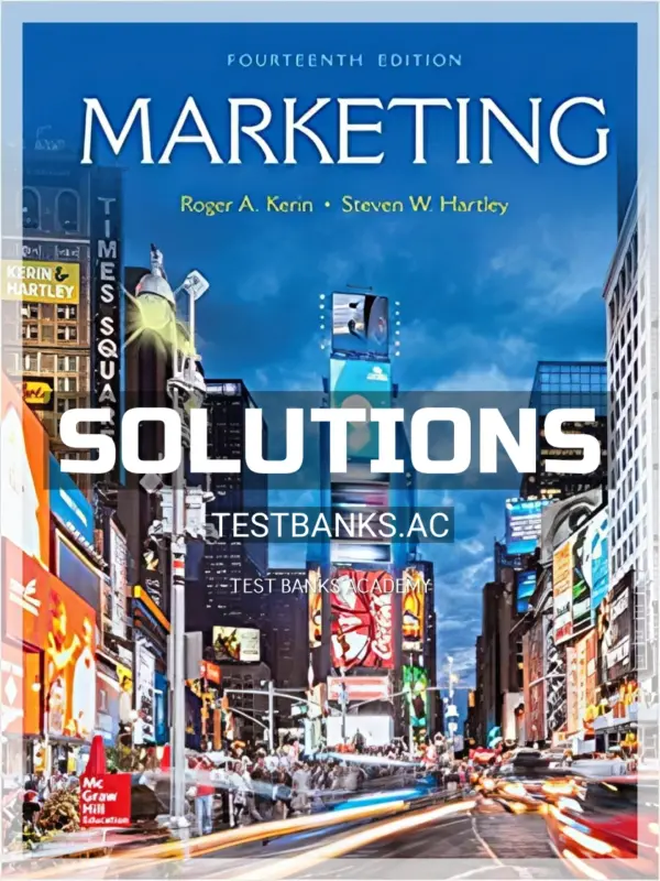 Solutions Manual for Marketing 14th Edition by Kerin