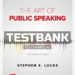 Test Bank for Art of Public Speaking 13th Edition by Lucas