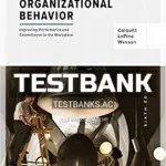 Test Bank for Organizational Behavior Improving Performance and Commitment in the Workplace 6th Edition by Colquitt