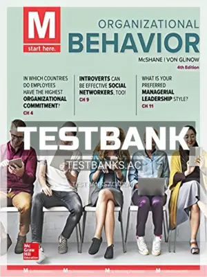 Test Bank for M Organizational Behavior 4th Edition by McShane