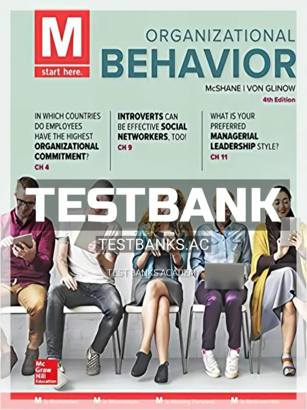 Test Bank for M Organizational Behavior 4th Edition by McShane
