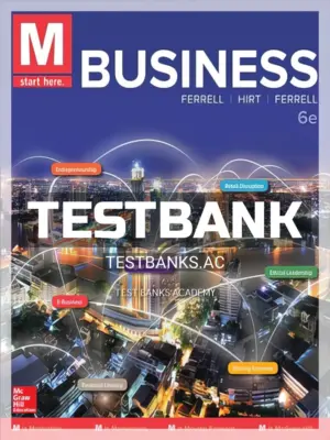 Test Bank for M Business 6th Edition by Ferrell