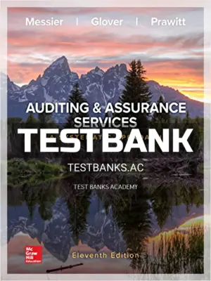 Test Bank for Auditing and Assurance Services 11th Edition by Messier