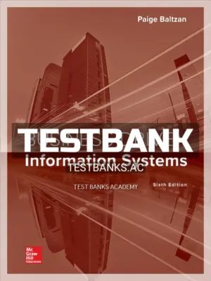 Test Bank for Business Driven Information Systems 6th Edition by Baltzan