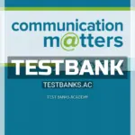 Test Bank for Communication Matters 4th Edition by Floyd