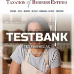 Test Bank for Taxation of Business Entities 2018 Edition 9th Edition by Spilker