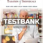 Test Bank for Taxation of Individuals 2018 Edition 9th Edition by Spilker
