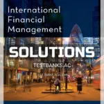 Solutions Manual for International Financial Management 9th Edition by Eun