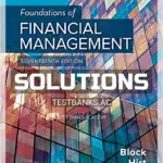 Solutions Manual for Foundations of Financial Management 17th Edition by Block