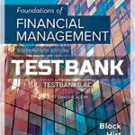 Test Bank for Foundations of Financial Management 17th Edition by Block