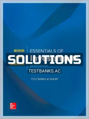 Solutions Manual for Essentials of Investments 11th Edition by Bodie