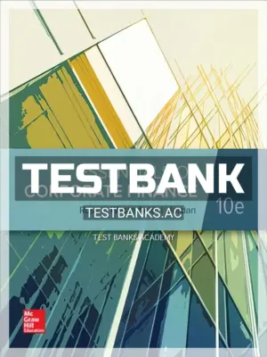 Test Bank for Essentials of Corporate Finance 10th Edition by Ross