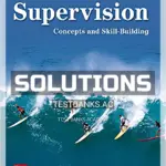 Solutions Manual for Supervision Concepts and Skill Building 10th Edition by Certo