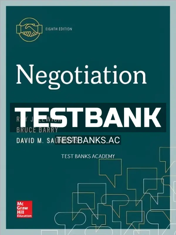 Test Bank for Negotiation 8th Edition by Lewicki