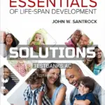 Solutions Manual for Essentials of Life-Span Development 6th Edition by Santrock