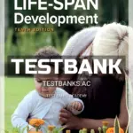 Test Bank for Topical Approach to Lifespan Development 10th Edition by Santrock