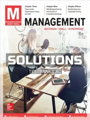 Solutions Manual for M Management 6th Edition by Bateman