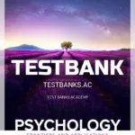 Test Bank for Psychology Frontiers And Applications 7th CA Edition by Passer
