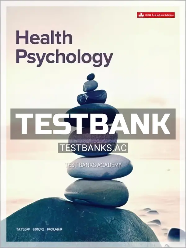 Test Bank for Health Psychology 5th CA Edition by Taylor
