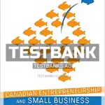 Test Bank for Canadian Entrepreneurship and Small Business Management 11th CA Edition by Balderson