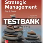 Test Bank for Strategic Management Text and Cases 10th Edition by Dess