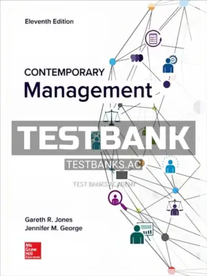 Test Bank for Contemporary Management 11th Edition by Jones