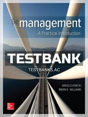 Test Bank for Management 9th Edition by Kinicki