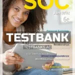 Test Bank for SOC 2020 6th Edition by Witt