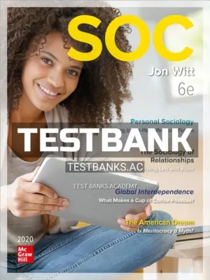 Test Bank for SOC 2020 6th Edition by Witt