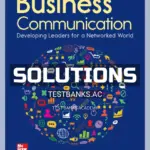 Solutions Manual for Business Communication Developing Leaders for a Networked World 4th Edition by Cardon