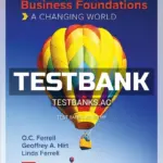 Test Bank for Business Foundations 12th Edition by Ferrell