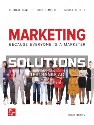 Solutions Manual for Marketing 3rd Edition by Hunt