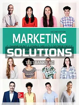 Solutions Manual for Marketing 2nd Edition by Hunt