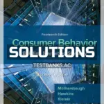 Solutions Manual for Consumer Behavior 14th Edition by Mothersbaugh