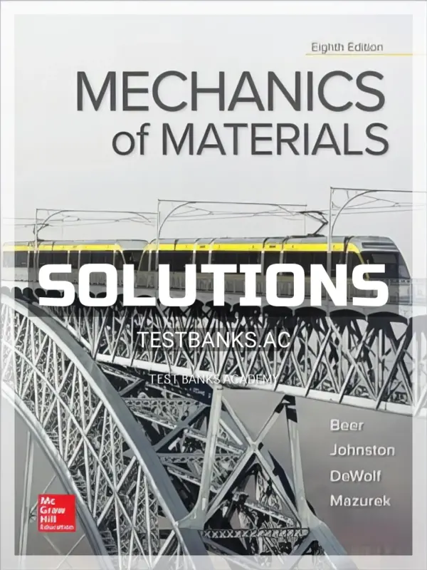 Solutions Manual for Mechanics of Materials 8th Edition by Beer