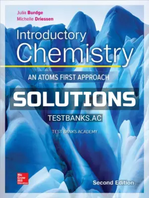 Solutions Manual for Introductory Chemistry 2nd Edition by Burdge