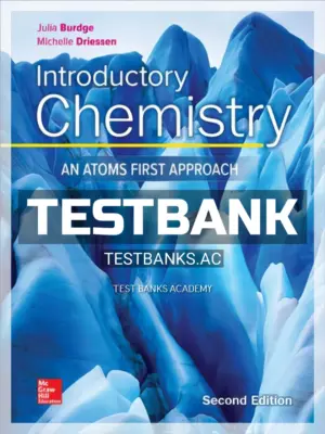 Test Bank for Introductory Chemistry 2nd Edition by Burdge
