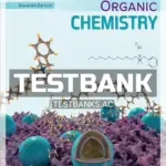 Test Bank for Organic Chemistry 11th Edition by Carey