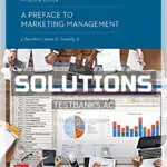 Solutions Manual for Preface to Marketing Management 15th Edition by Peter