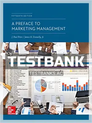 Test Bank for Preface to Marketing Management 15th Edition by Peter