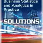 Solutions Manual for Business Statistics and Analytics in Practice 9th Edition by Bowerman