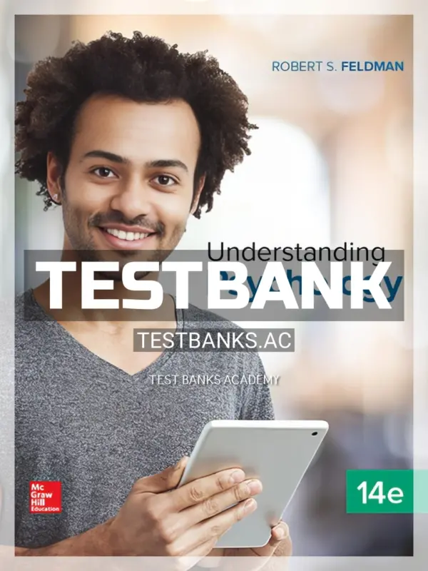 Test Bank for Understanding Psychology 14th Edition by Feldman