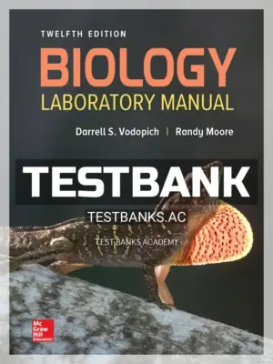 Test Bank for Biology Laboratory Manual 12th Edition by Vodopich