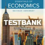 Test Bank for Essentials of Economics 11th Edition by Schiller